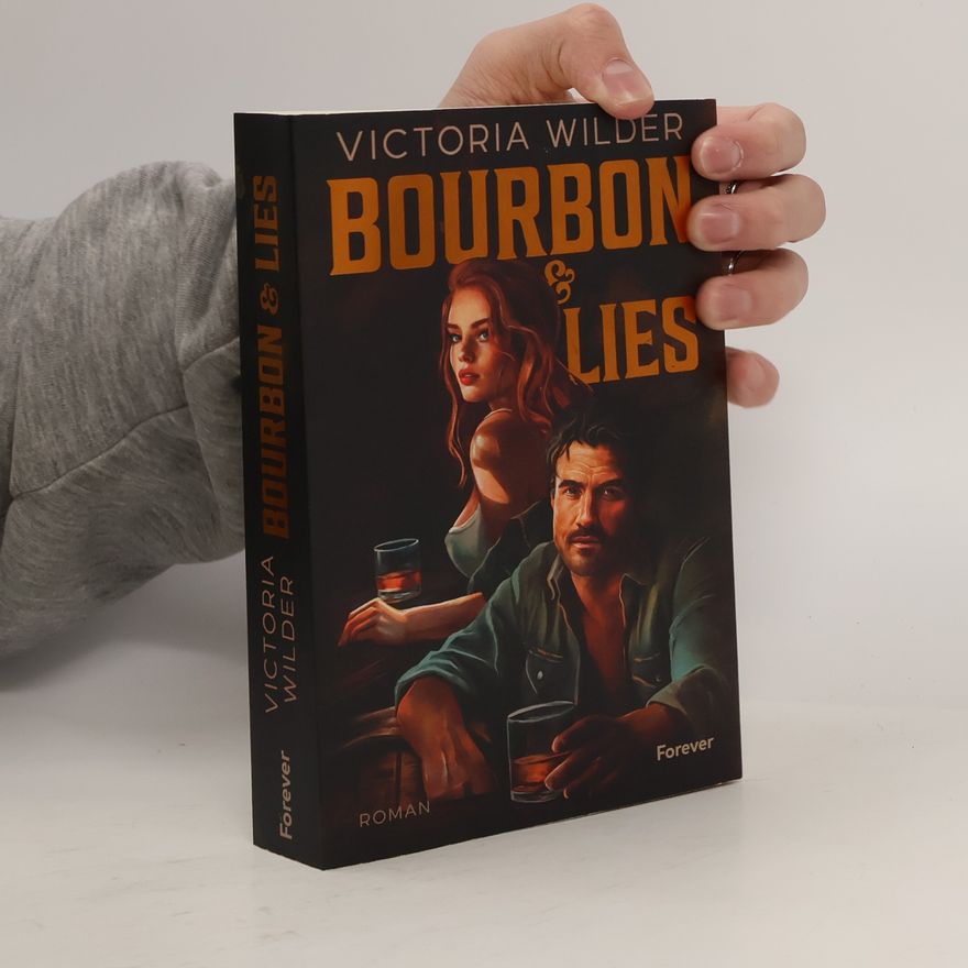 Victoria Wilder Bourbon and Lies
