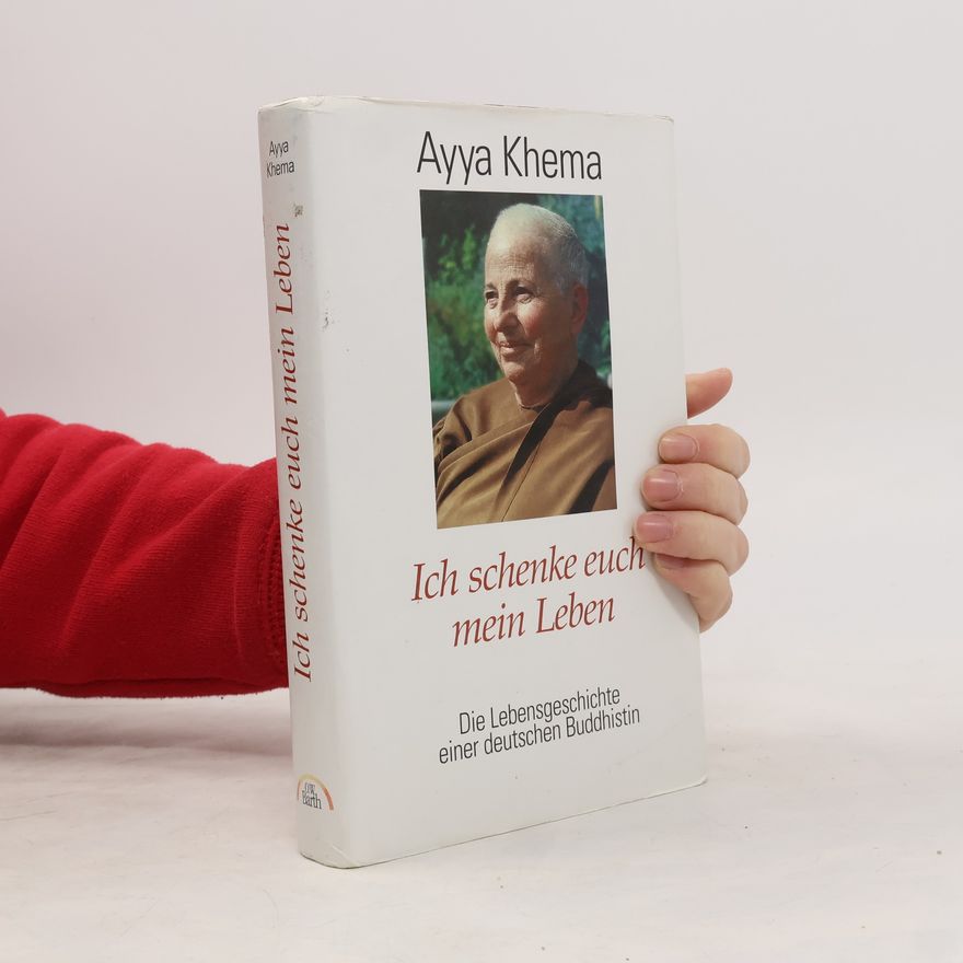 Khema Ich schenke euch mein Leben