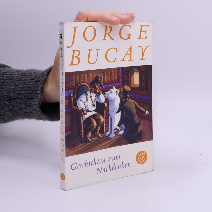Jorge Bucay Geschichten zum Nachdenken