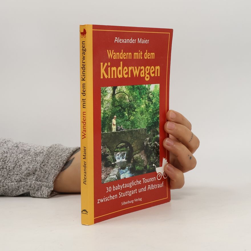Alexander Maier Wandern mit dem Kinderwagen