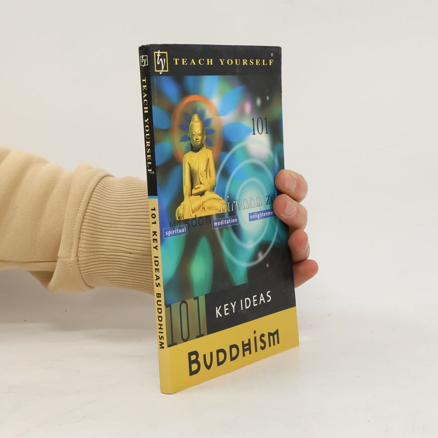 Mel Thompson Teach Yourself 101 Key Ideas: Buddhism
