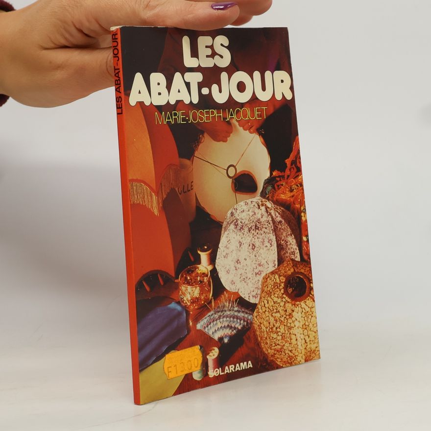 Marie-Joseph Jacquet Les abat-jour