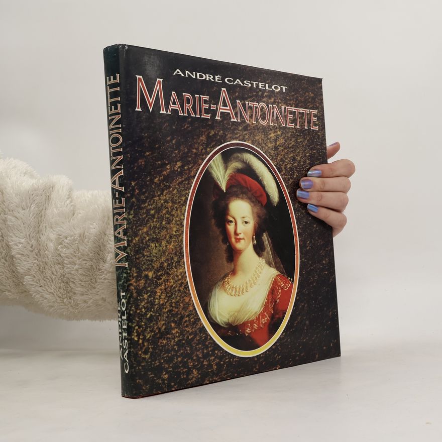 André Castelot Marie-Antoinette