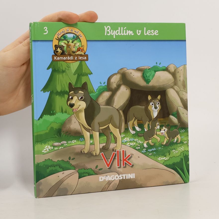Autores varios Bydlím v lese 3. Vlk