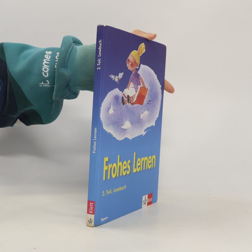 Autorenkollektiv Frohes Lernen
