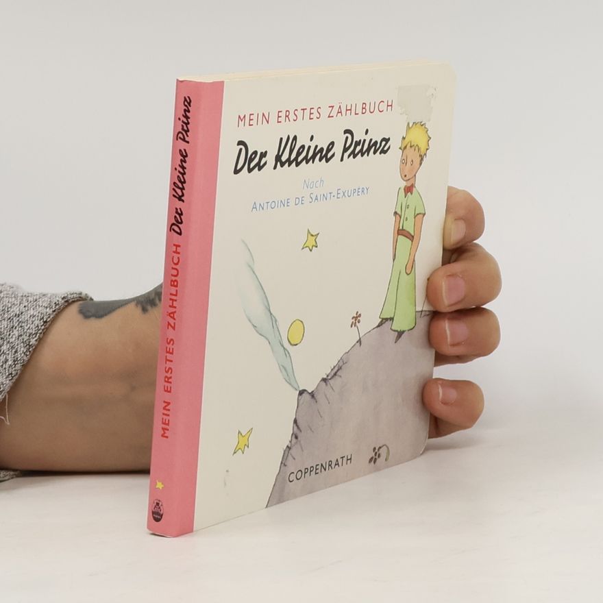 Antoine de Saint-Exupéry Der kleine Prinz