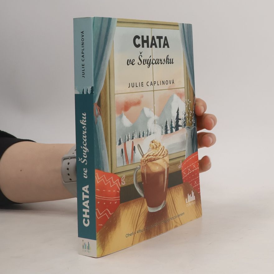 Julie Caplin Chata ve Švýcarsku