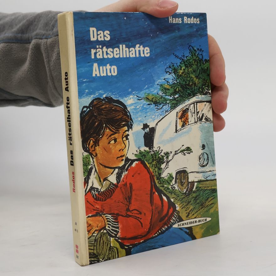 Hans Rodos Das rätselhafte Auto