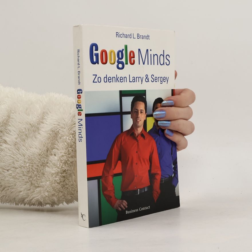 Richard L. Brandt Google Minds
