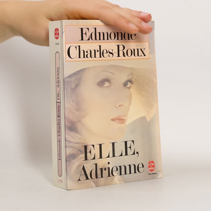 Edmonde CharlesRoux Elle, Adrienne