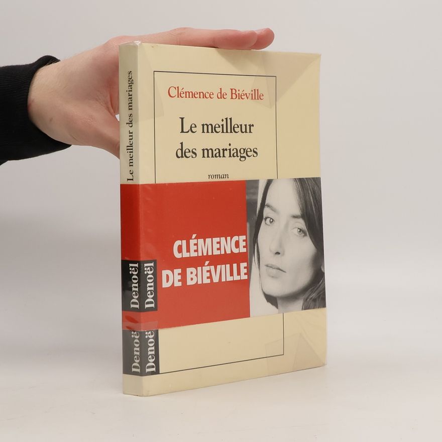Clémence de Biéville Le meilleur des mariages