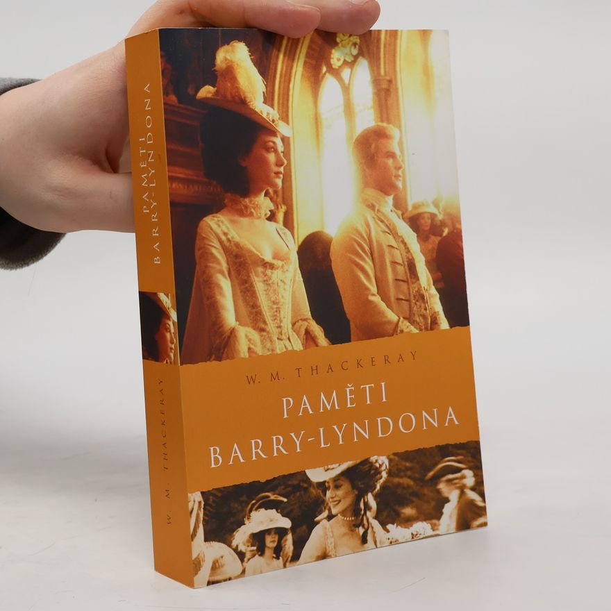 William Makepeace Thackeray Paměti Barry-Lyndona