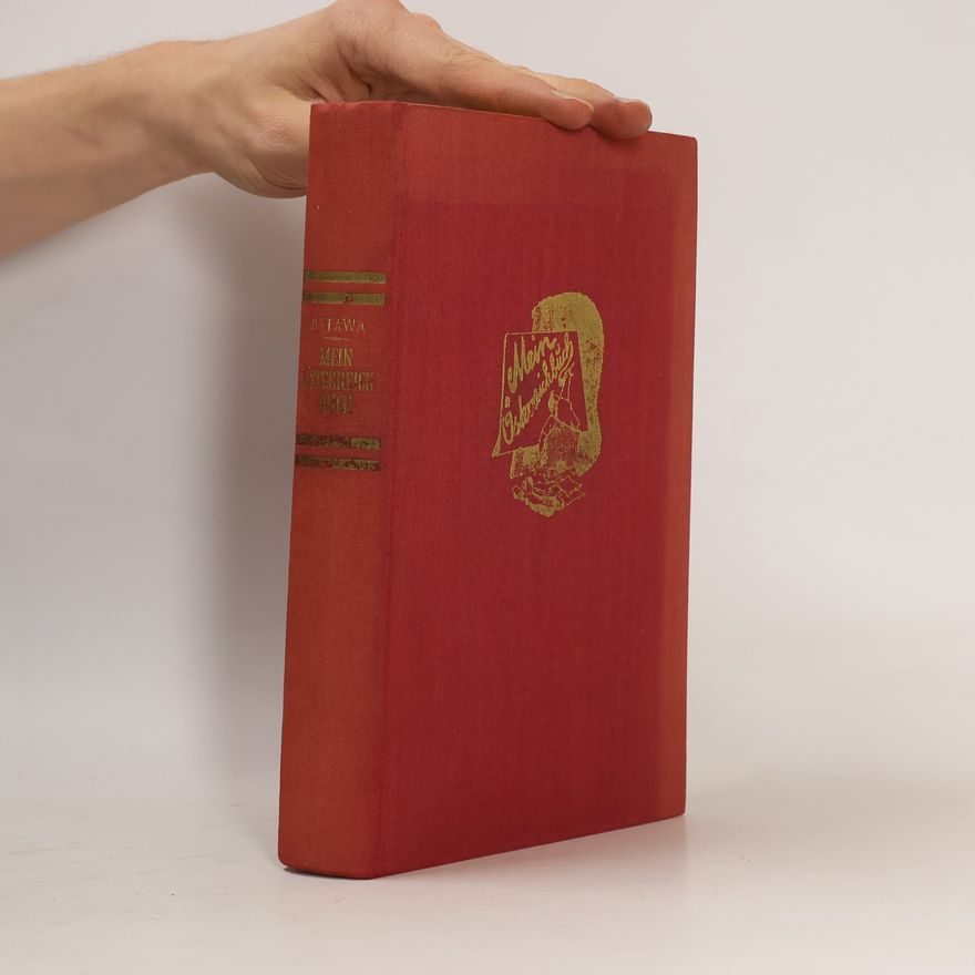 Theodor Ottawa Mein Österreich-buch