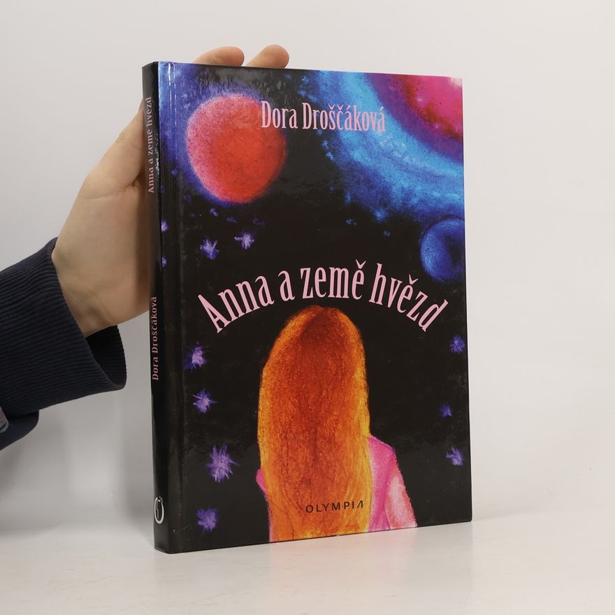 Dora Droščáková Anna a Země hvězd