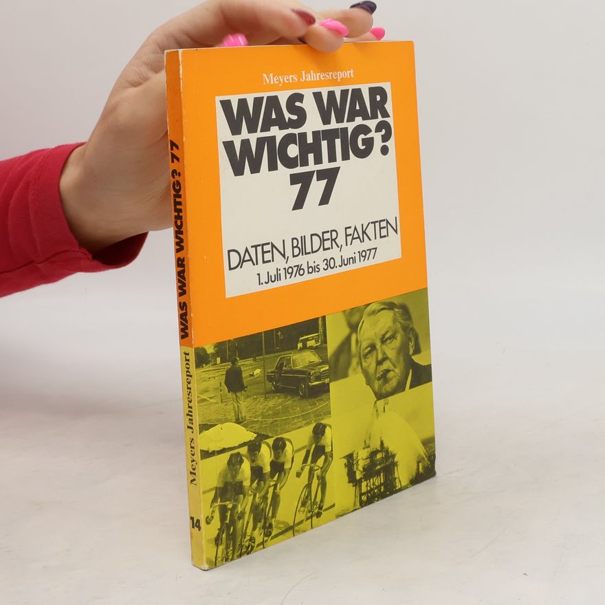 Various authors Meyers Jahreslexikon - 14: Was war wichtig?