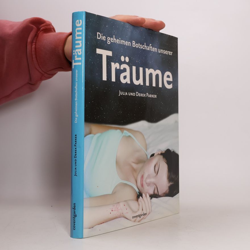 Julia Parker Die geheimen Botschaften der Träume