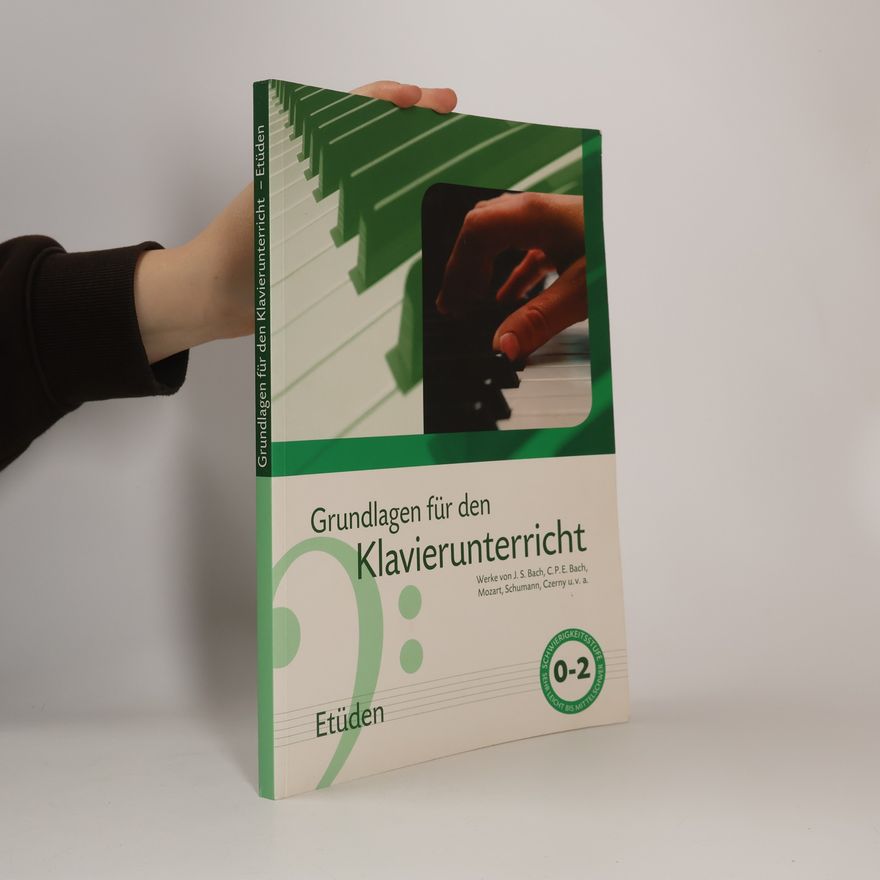 Kolektiv autorů Grundlagen für den Klavierunterricht