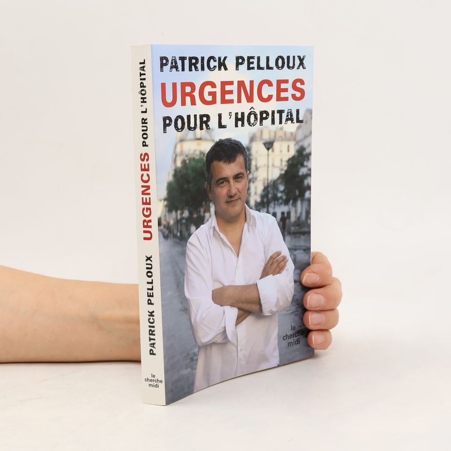 Patrick Pelloux Urgences pour l'hôpital