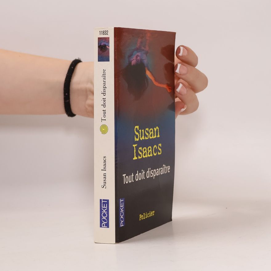 Susan Isaacs Tout doit disparaître