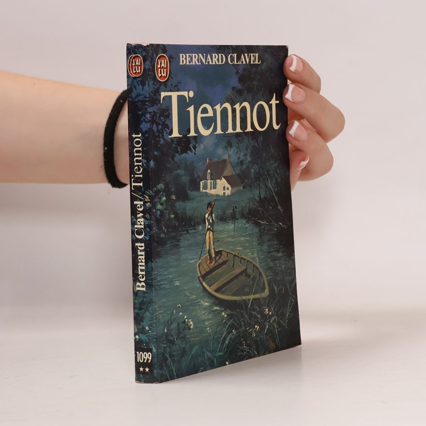 Bernard Clavel Tiennot