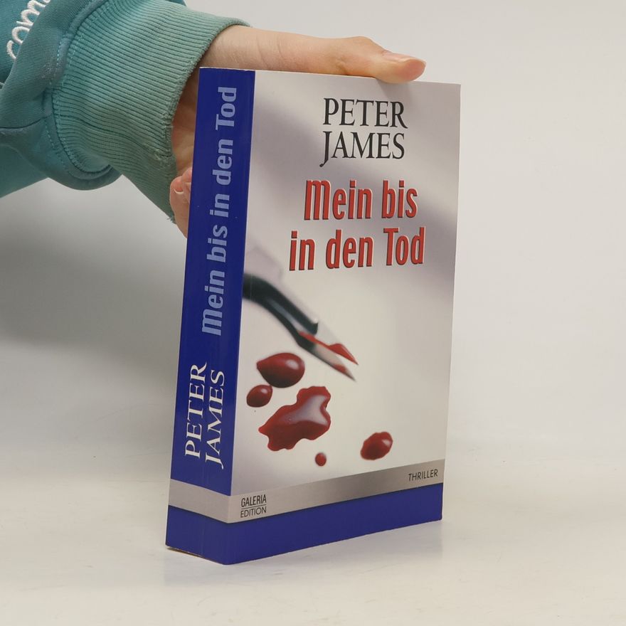 Peter James Mein bis in den Tod