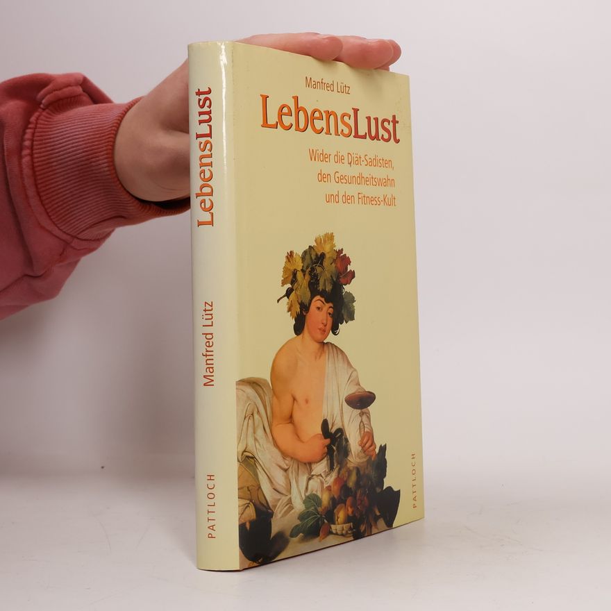 Manfred Lütz Lebenslust