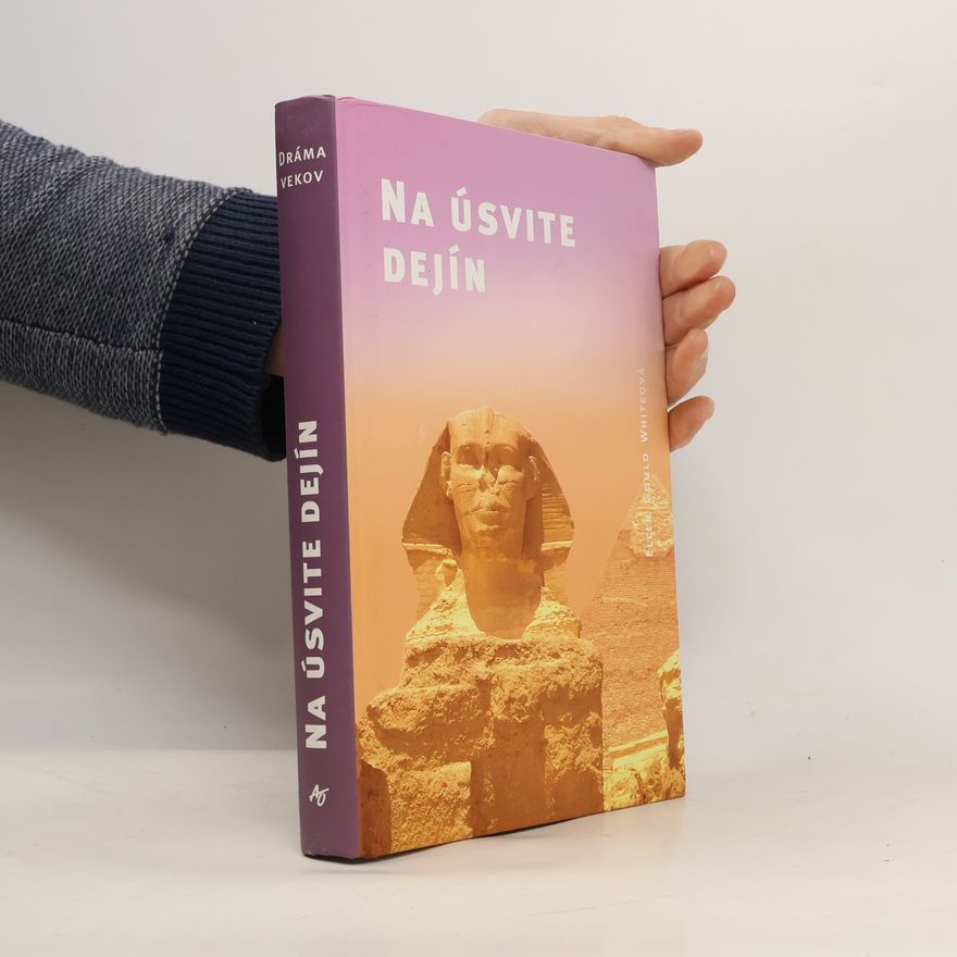 Ellen Whitová Na úsvite dejín (Patriarchovia a proroci)