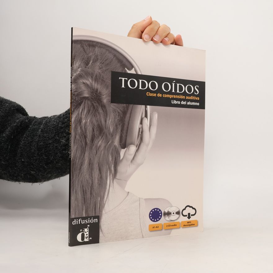 Collectif d'auteurs Todo oídos (A1-A2) – Libro del alumno + CD