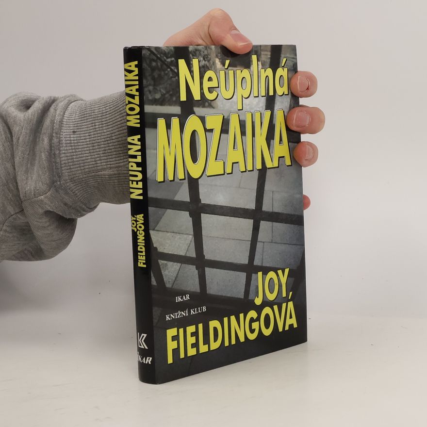 Joy Fielding Neúplná mozaika