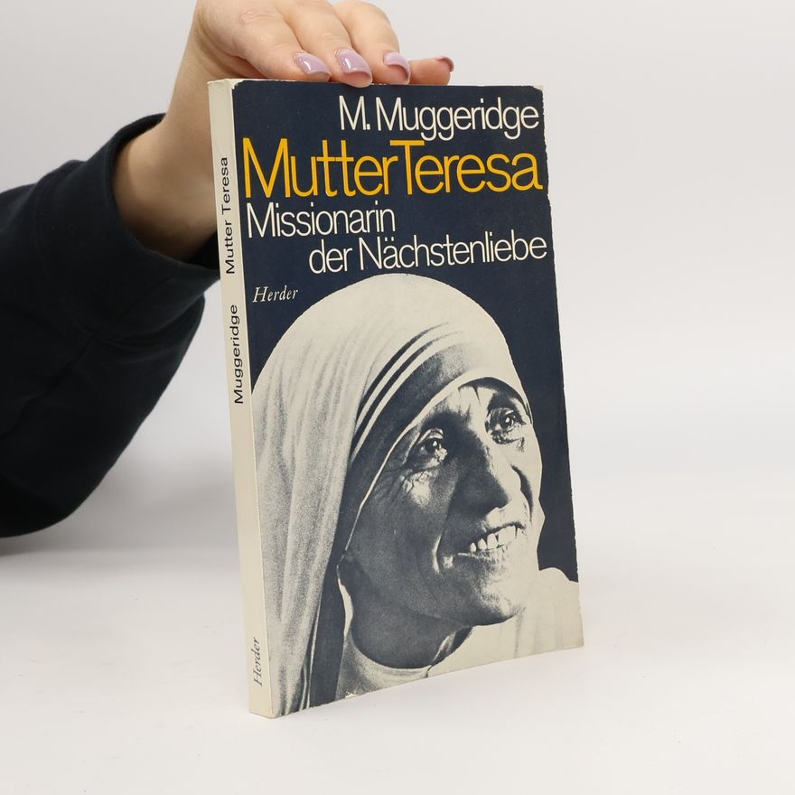 Malcolm Muggeridge Mutter Teresa