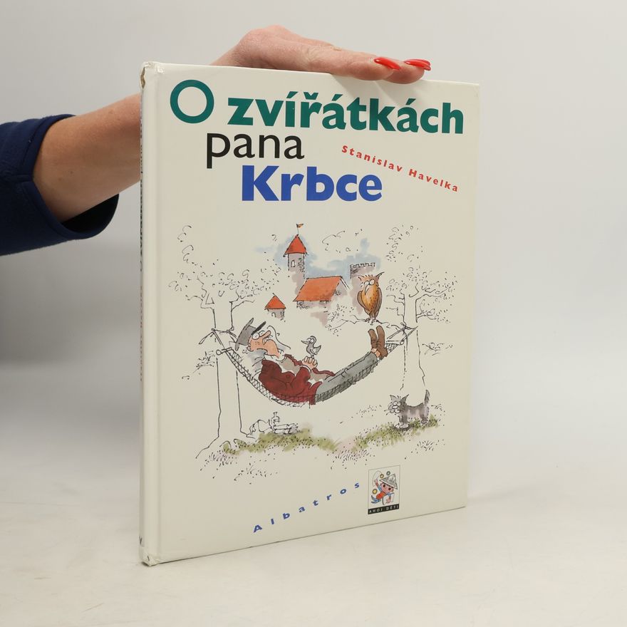 Stanislav Havelka O zvířátkách pana Krbce