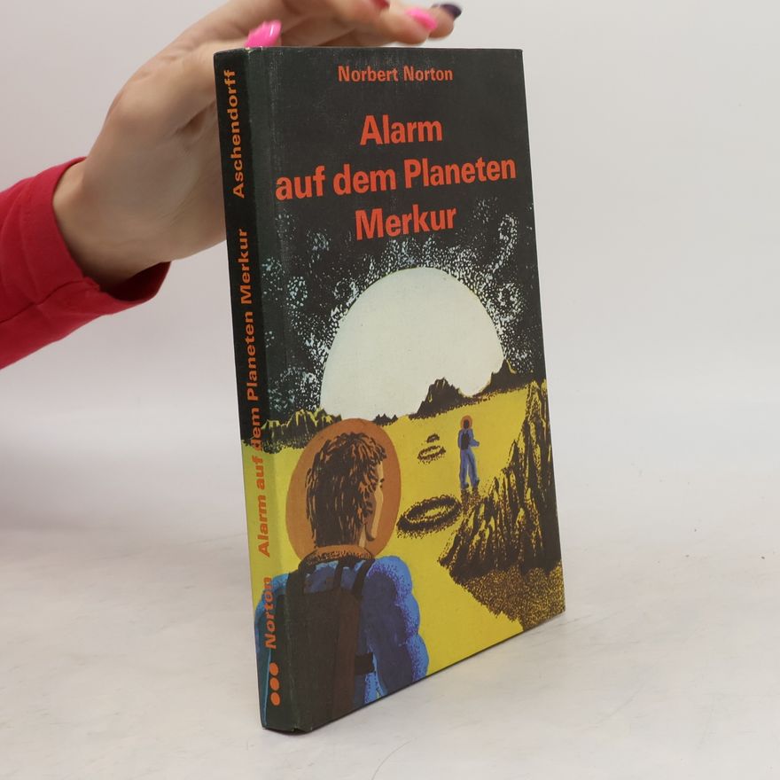 Norbert Norton Alarm auf dem Planeten Merkur