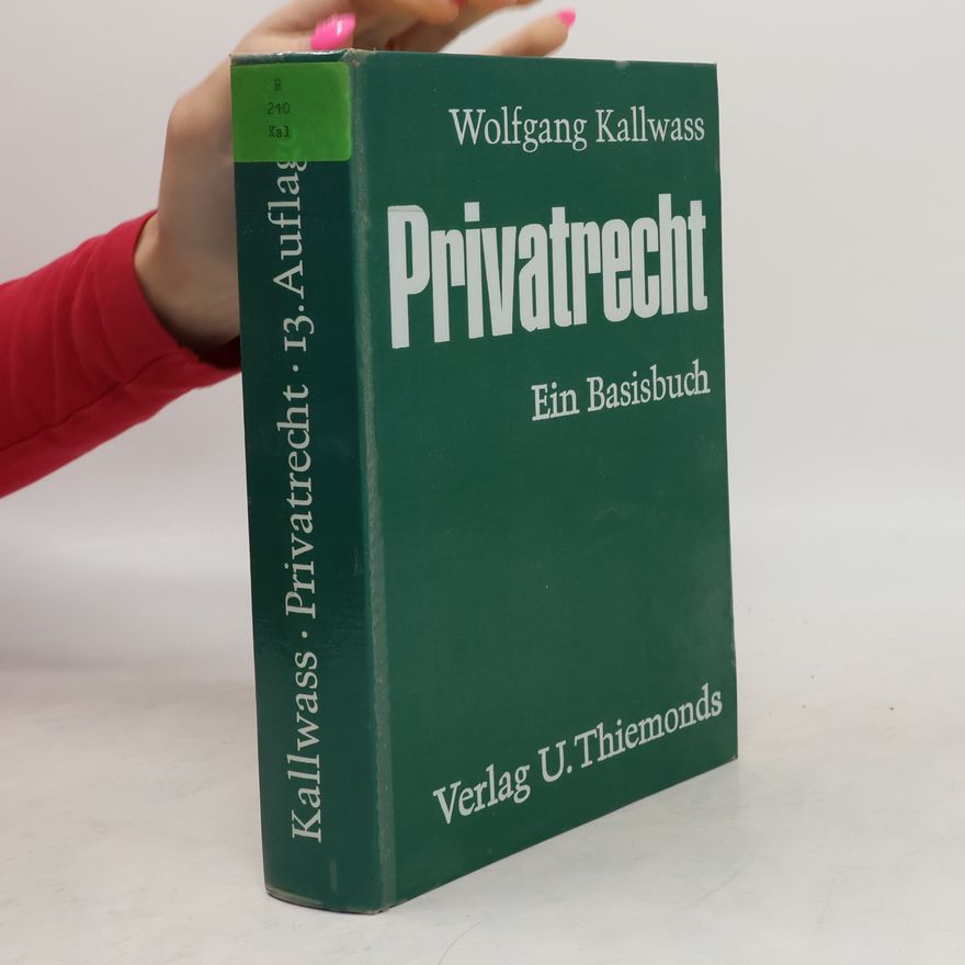 Wolfgang Kallwass Privatrecht