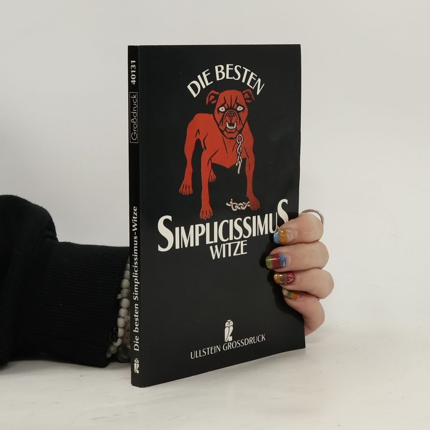 Kolektiv autorů Die besten Simplicissimus-Witze, Großdruck