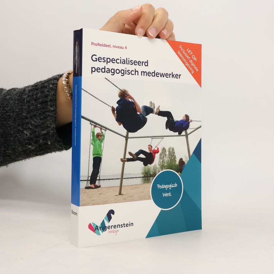 A. de Jong Gespecialiseerd pedagogisch medewerker