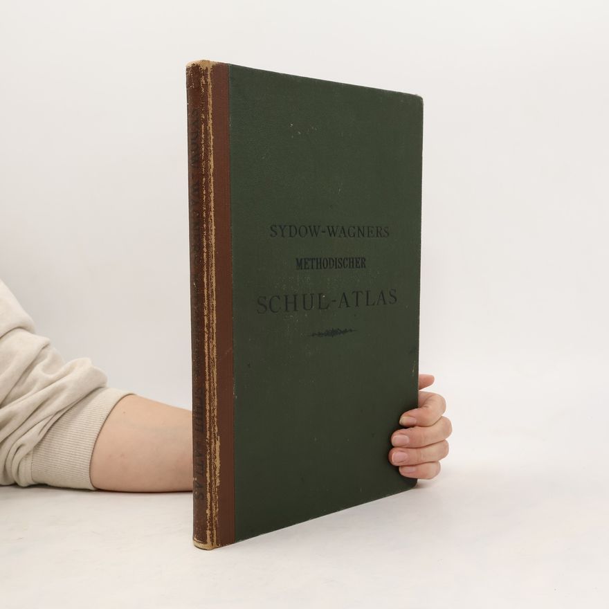 Hermann Wagner Sydow-Wagners Methodischer Schul-Atlas