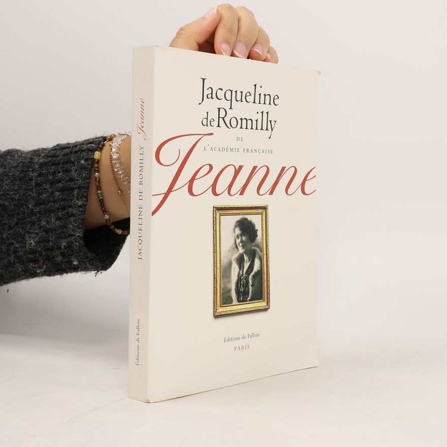 Jacqueline de Romilly Jeanne