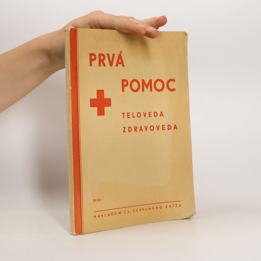 Mariama Angerová Prvá pomoc: Teloveda, zdravoveda