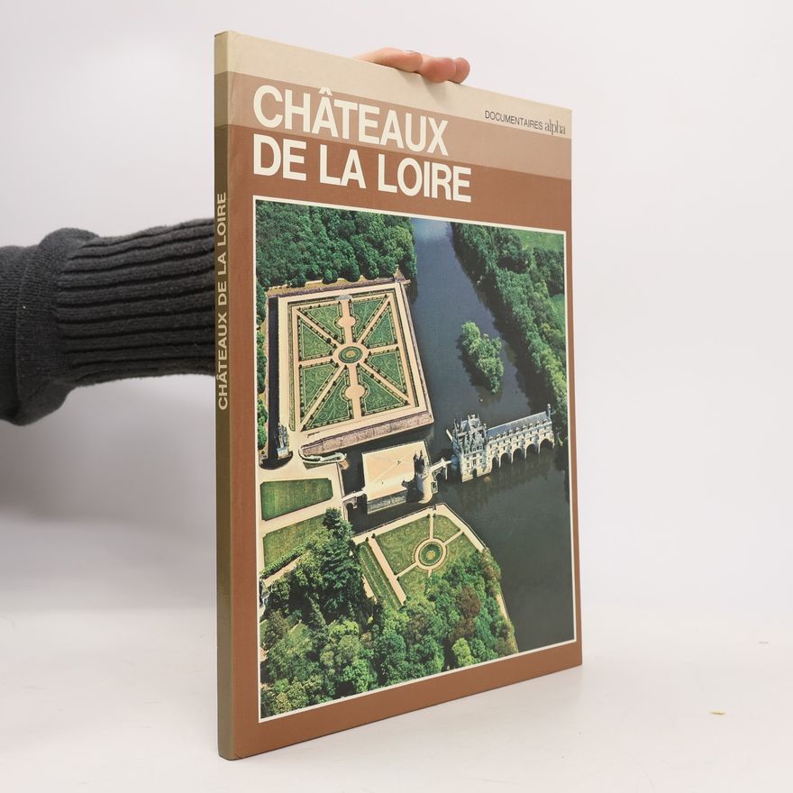 Georges Poisson Châteaux de la Loire