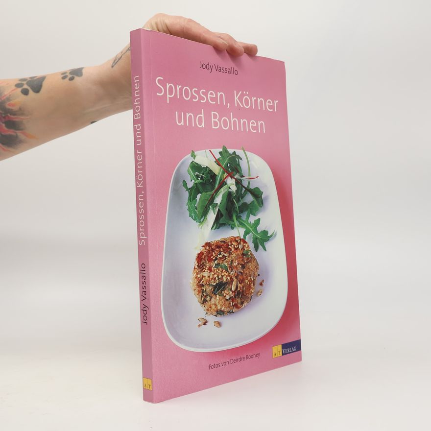 Jody Vassallo Sprossen, Körner und Bohnen