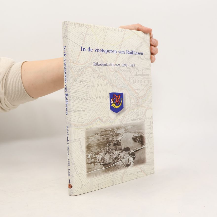 Various authors In de voetsporen van Raiffeisen