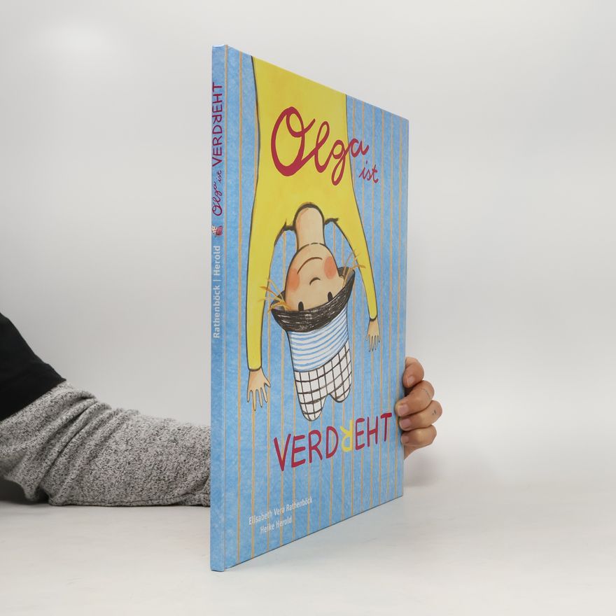 Elisabeth Vera Rathenböck Olga ist verdreht