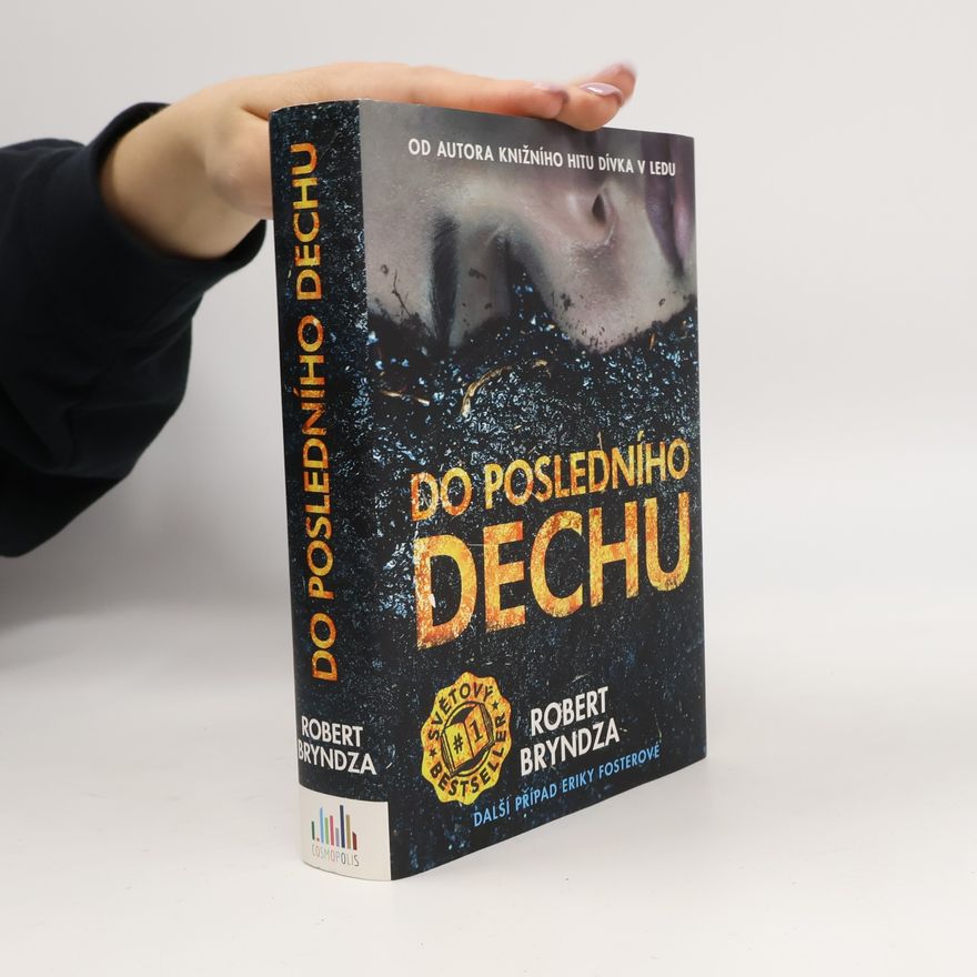 Robert Bryndza Do posledního dechu