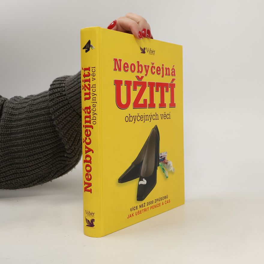 Marilyn Bader Neobyčejná užití obyčejných věcí