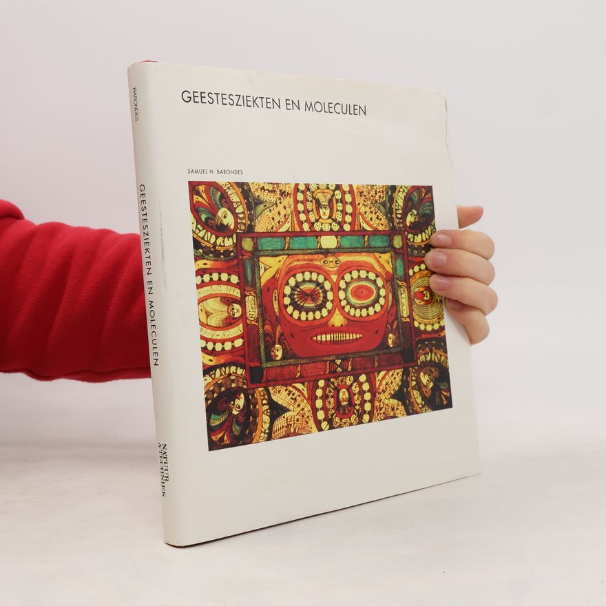 Unknown Author Geestesziekten en moleculen
