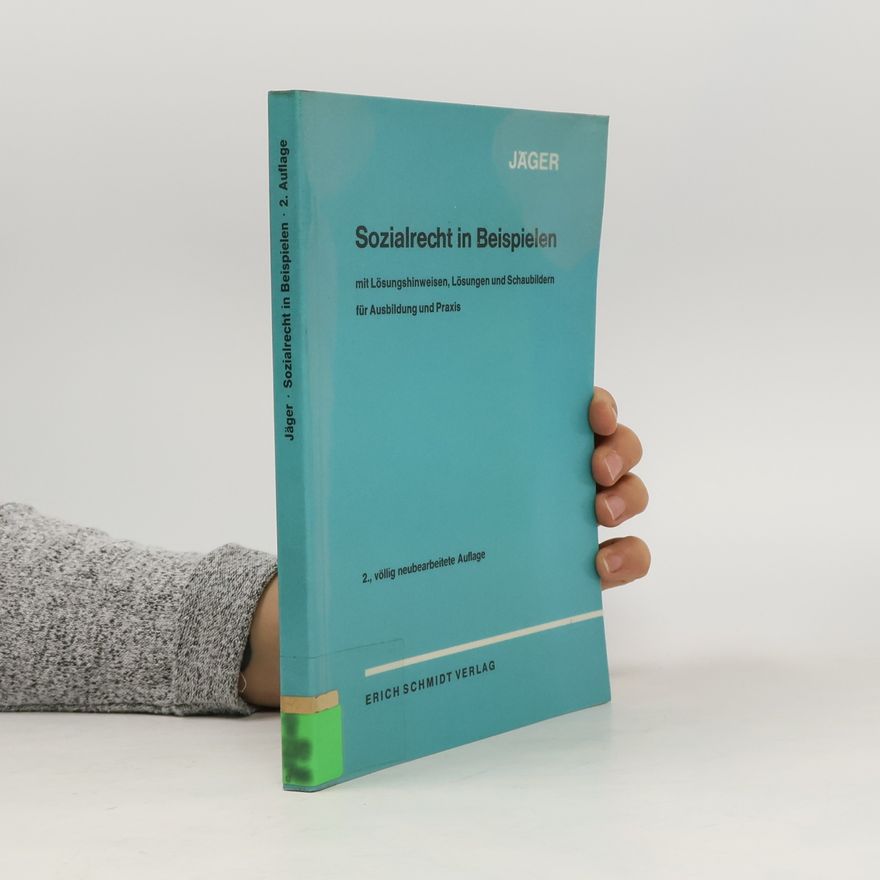 Horst Jäger Sozialrecht in Beispielen