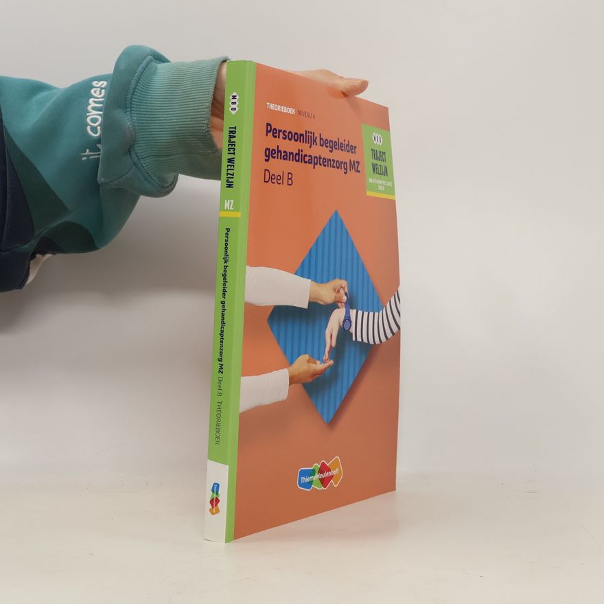 A.C. Verhoef Persoonlijk begeleider gehandicaptenzorg MZ Deel B