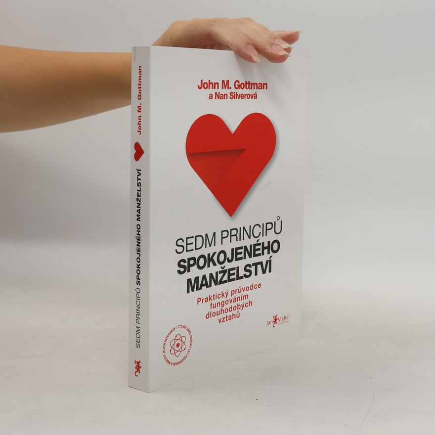 John Gottman Sedm principů spokojeného manželství