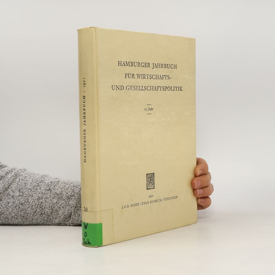 Werner Krone Hamburger Jahrbuch für Wirtschafts- und Gesellschaftspolitik 16
