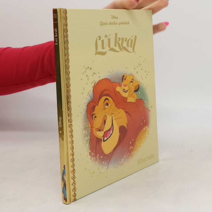 Hachette Walt Disney Cinema Zlatá sbírka pohádek 1. Lví král